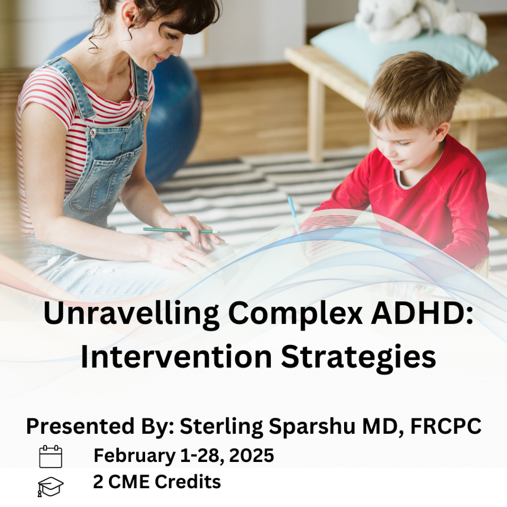 Unravelling Complex ADHD: Intervention Strategies